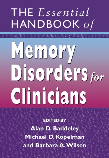 The Essential Handbook of Memory Disorders for Clinicians, Paperback / softback Book