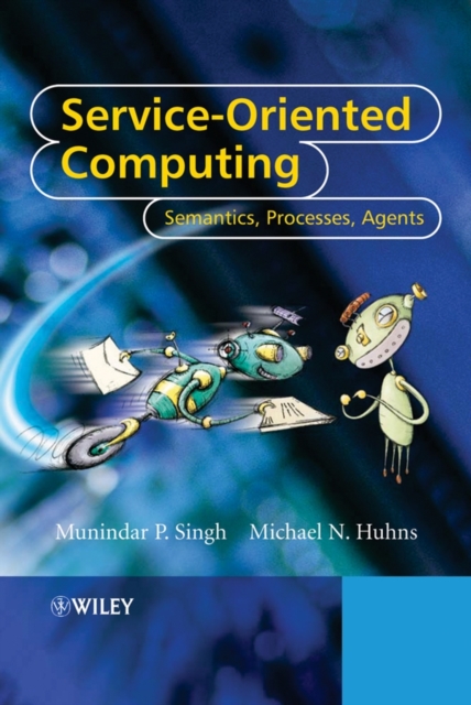 Service-Oriented Computing : Semantics, Processes, Agents, Hardback Book