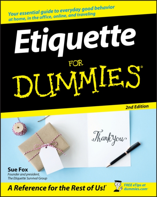 Etiquette For Dummies 2e, Paperback / softback Book