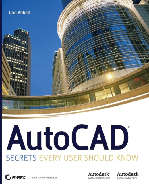 AutoCAD : Secrets Every User Should Know, Paperback / softback Book