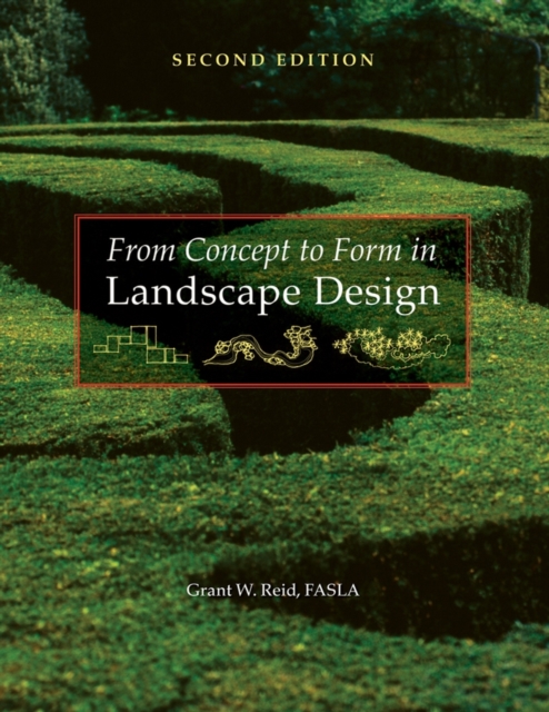 From Concept to Form in Landscape Design, Paperback / softback Book