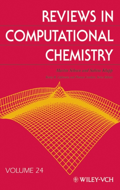 Reviews in Computational Chemistry, Volume 24, Hardback Book