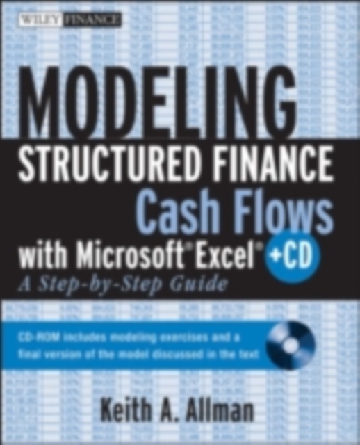 Modeling Structured Finance Cash Flows with Microsoft Excel : A Step-by-Step Guide, PDF eBook