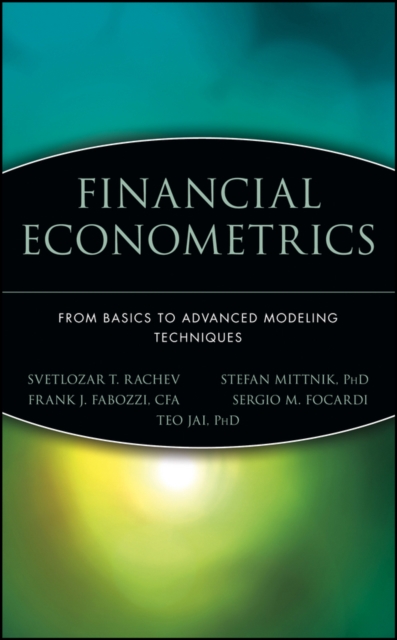 Financial Econometrics : From Basics to Advanced Modeling Techniques, PDF eBook