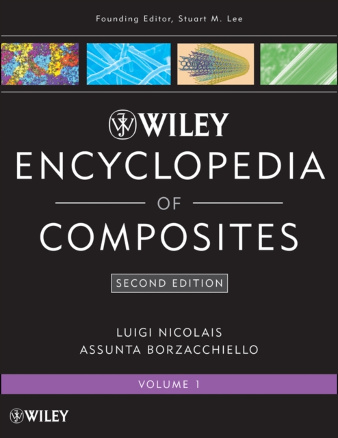 Wiley Encyclopedia of Composites, 5 Volume Set, Hardback Book