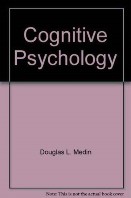 Cognitive Psychology, Hardback Book