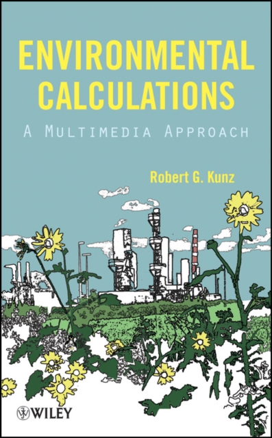 Environmental Calculations : A Multimedia Approach, Hardback Book