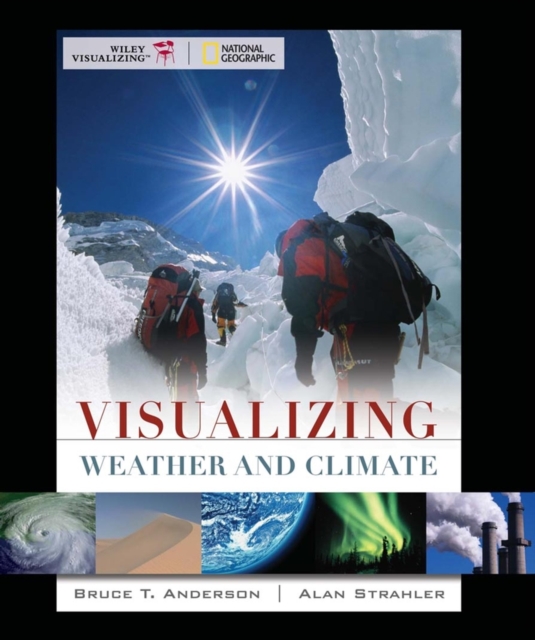 Visualizing Weather and Climate, Paperback / softback Book