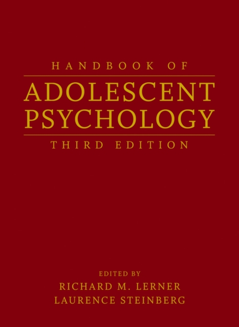 Handbook of Adolescent Psychology, 2 Volume Set, Hardback Book