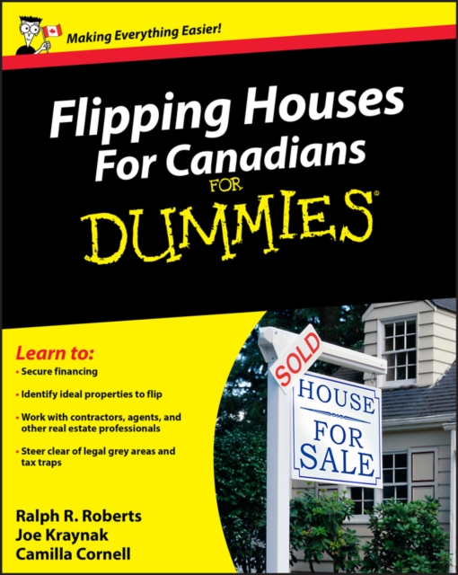 Flipping Houses For Canadians For Dummies, PDF eBook