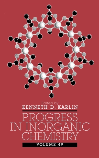 Progress in Inorganic Chemistry, Volume 49, PDF eBook
