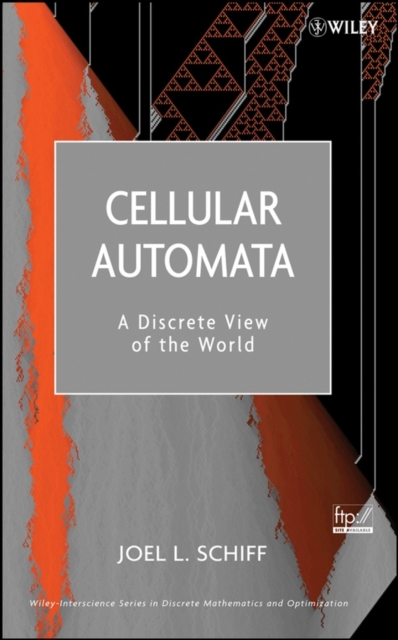 Cellular Automata : A Discrete View of the World, Hardback Book