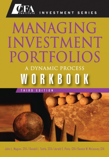 Managing Investment Portfolios : A Dynamic Process, Workbook, PDF eBook