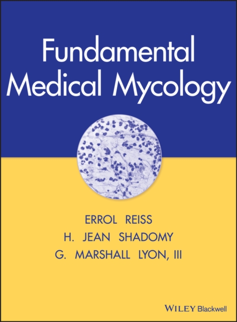 Fundamental Medical Mycology, Hardback Book