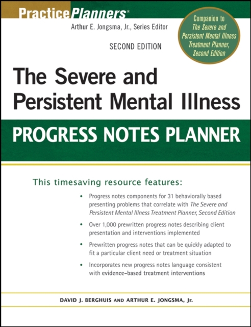 The Severe and Persistent Mental Illness Progress Notes Planner, Paperback / softback Book