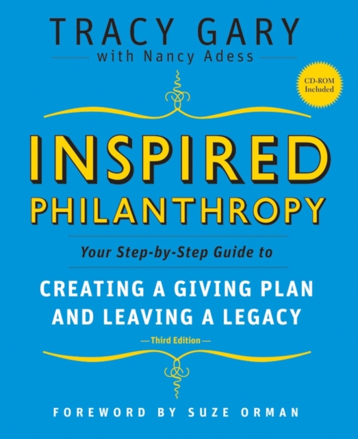 Inspired Philanthropy : Your Step-by-Step Guide to Creating a Giving Plan and Leaving a Legacy, PDF eBook