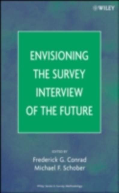 Envisioning the Survey Interview of the Future, PDF eBook