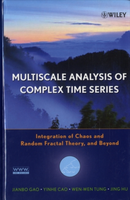 Multiscale Analysis of Complex Time Series : Integration of Chaos and Random Fractal Theory, and Beyond, PDF eBook