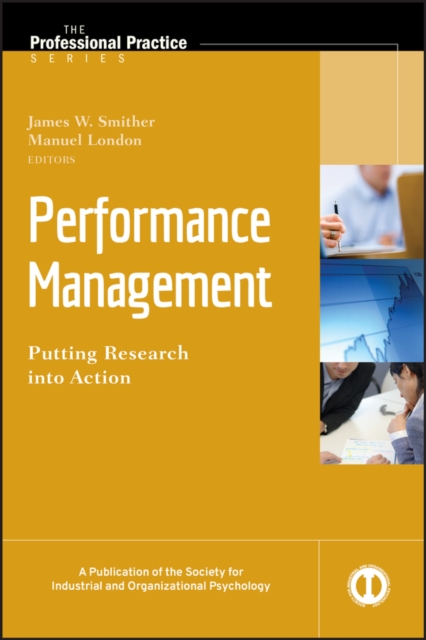 Performance Management : Putting Research into Action, Hardback Book