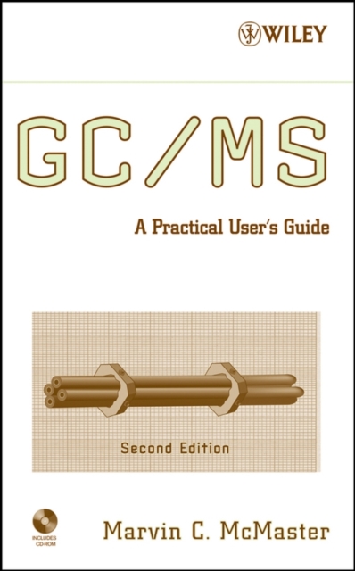 GC / MS : A Practical User's Guide, PDF eBook