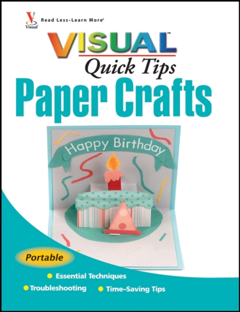 Paper Crafts Visual Quick Tips, Paperback Book