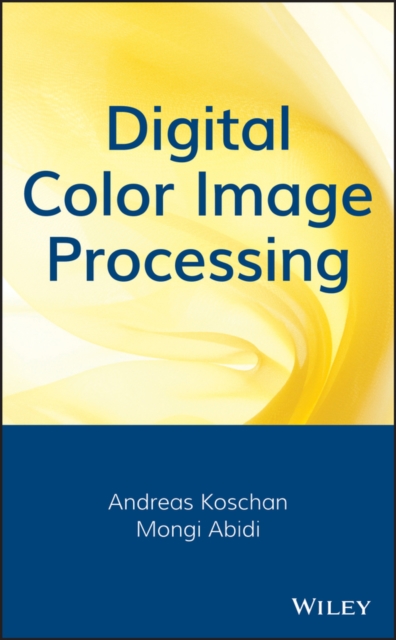 Digital Color Image Processing, PDF eBook