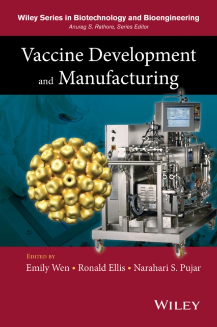 Vaccine Development and Manufacturing, Hardback Book