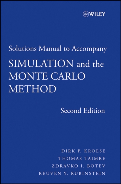 Student Solutions Manual to accompany Simulation and the Monte Carlo Method, Student Solutions Manual, PDF eBook