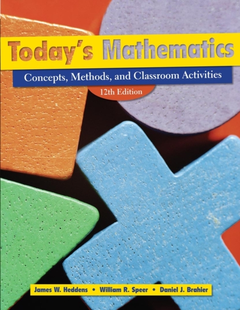 Today's Mathematics, (Shrinkwrapped with CD inside envelop inside front cover of Text) : Concepts, Methods, and Classroom Activities, Mixed media product Book
