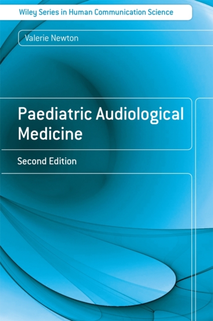 Paediatric Audiological Medicine, Hardback Book