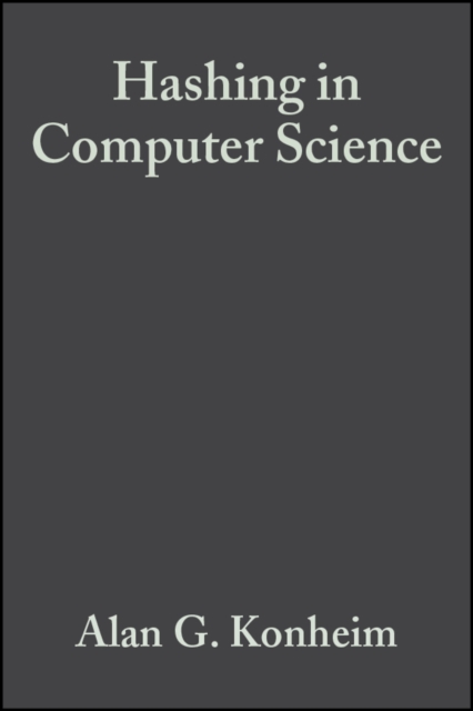 Hashing in Computer Science : Fifty Years of Slicing and Dicing, Hardback Book