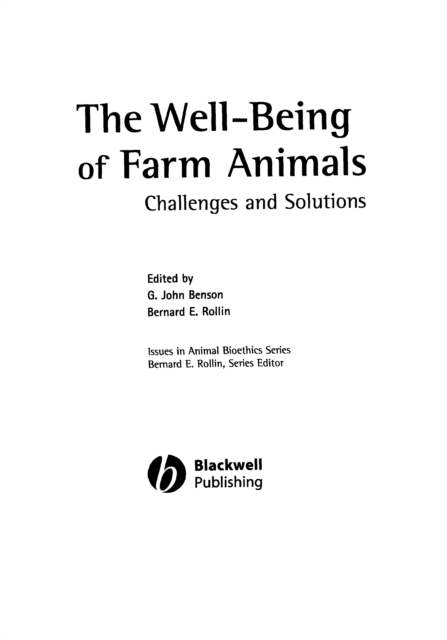 The Well-Being of Farm Animals : Challenges and Solutions, PDF eBook
