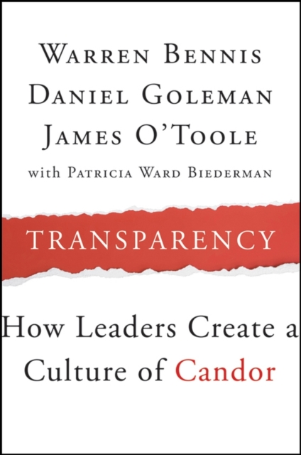 Transparency : How Leaders Create a Culture of Candor, PDF eBook