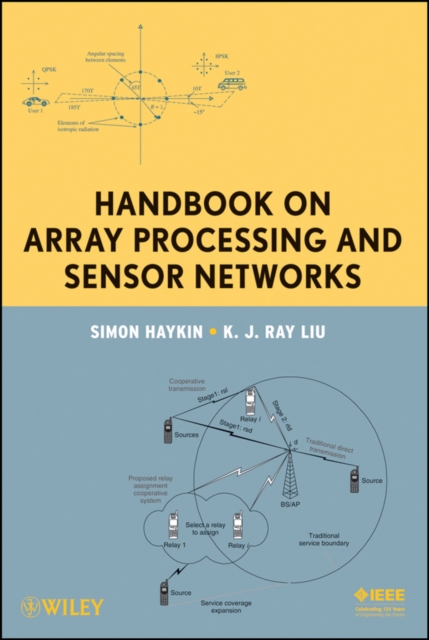 Handbook on Array Processing and Sensor Networks, Hardback Book