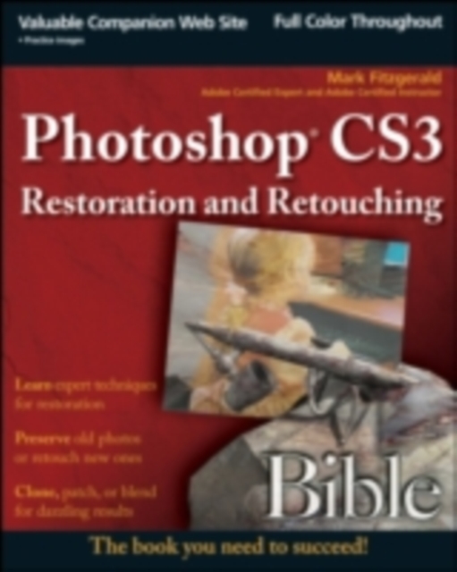 Photoshop CS3 Restoration and Retouching Bible, PDF eBook