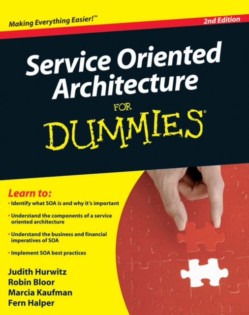 Service Oriented Architecture (SOA) For Dummies, Paperback / softback Book