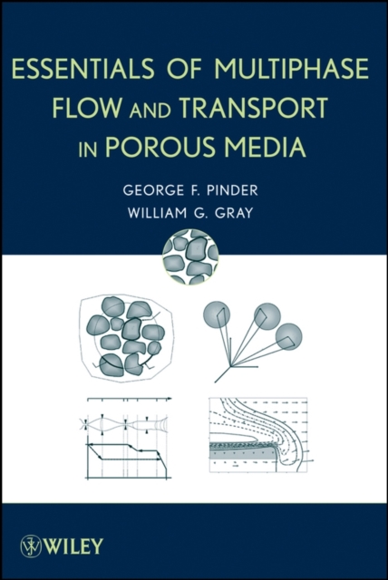 Essentials of Multiphase Flow and Transport in Porous Media, PDF eBook