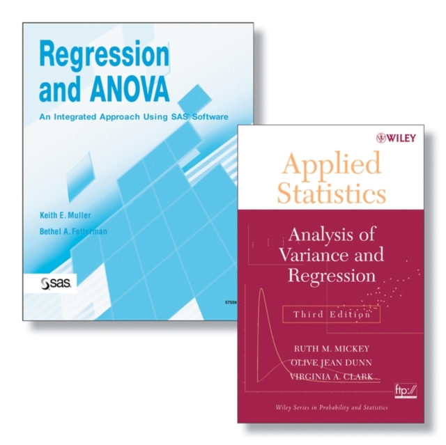 Regression and ANOVA: An Integrated Approach Using SAS Software + Applied Statistics: Analysis of Variance and Regression, Third Edition Set, Paperback / softback Book
