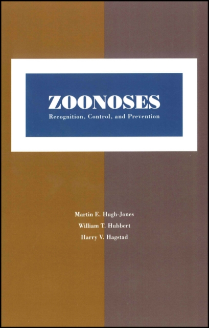 Zoonoses : Recognition, Control, and Prevention, PDF eBook