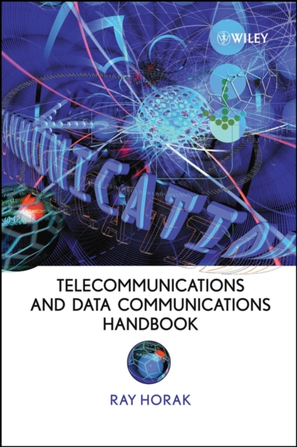 Telecommunications and Data Communications Handbook, Hardback Book
