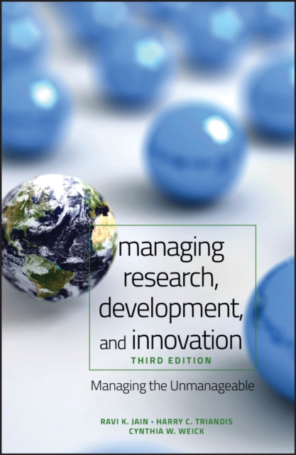 Managing Research, Development and Innovation : Managing the Unmanageable, Hardback Book