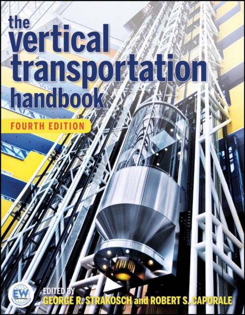 The Vertical Transportation Handbook, Hardback Book