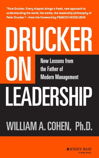 Drucker on Leadership : New Lessons from the Father of Modern Management, Hardback Book