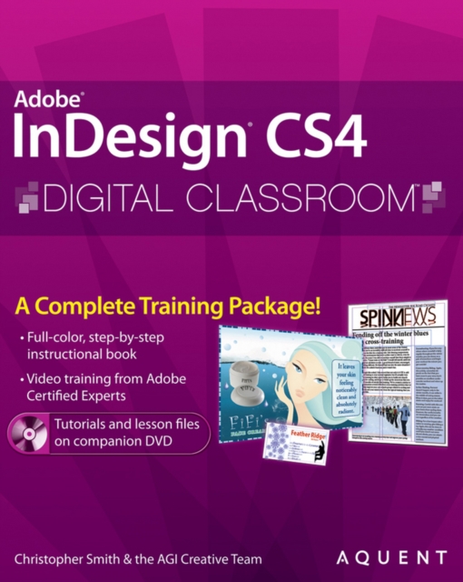 InDesign CS4 Digital Classroom : (Book and Video Training), Paperback / softback Book