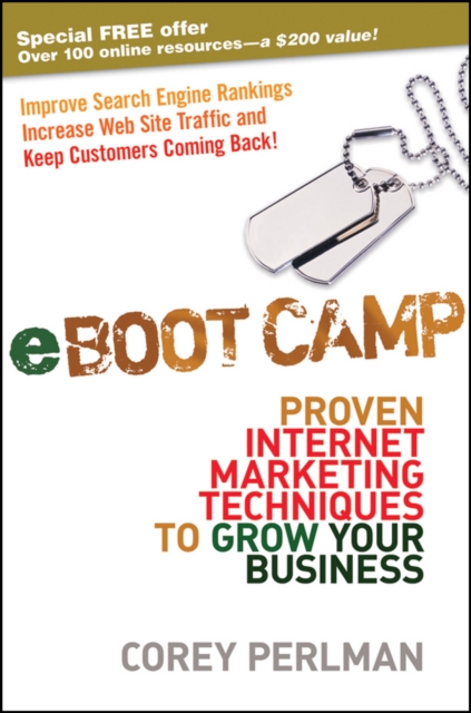 eBoot Camp : Proven Internet Marketing Techniques to Grow Your Business, Hardback Book