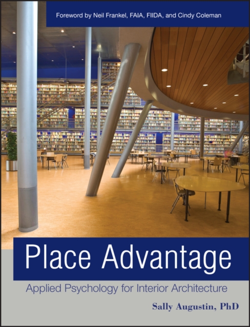 Place Advantage : Applied Psychology for Interior Architecture, Hardback Book