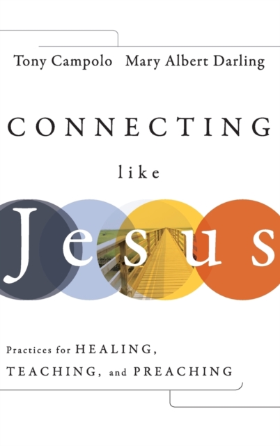 Connecting Like Jesus, Hardback Book