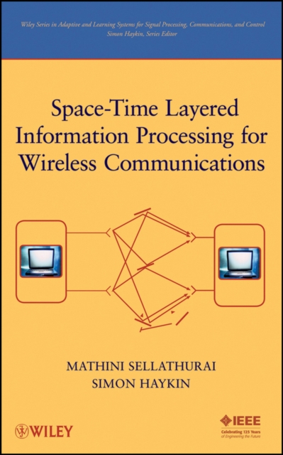 Space-Time Layered Information Processing for Wireless Communications, PDF eBook
