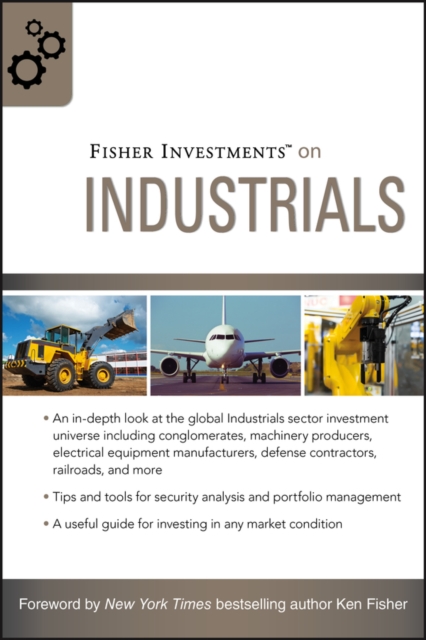 Fisher Investments on Industrials, Hardback Book