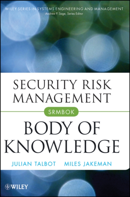Security Risk Management Body of Knowledge, Hardback Book